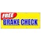 Signmission FREE BRAKE CHECK BANNER SIGN fix repair brakes auto car shop mechanic B-96 Free Brake Check - alternate 1